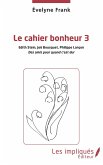 Le cahier du bonheur 3