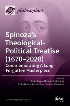 Spinoza's Theological-Political Treatise (1670-2020)