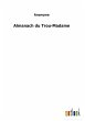 Almanach du Trou-Madame - Bild 1