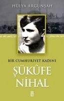 Sükfe Nihal - Argunsah, Hülya