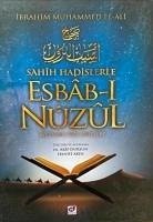 Sahih Hadislerle Esbab-i Nüzul - Muhammed El-Ali, Ibrahim