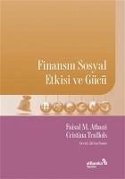 Finansin Sosyal Etkisi ve Gücü - Trullols, Cristina; M. Atbani, Faisal