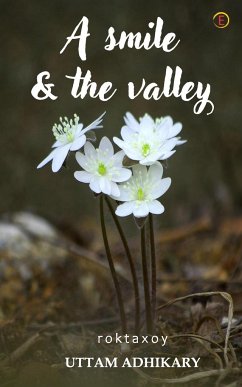 A smile & the valley - Roktaxoy