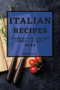 ITALIAN RECIPES 2022 - Loi, Andrea