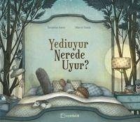 Yediuyur Nerede Uyur - Isern, Susanna; Soma, Marco