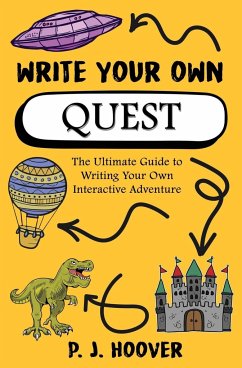 Write Your Own Quest - Hoover, P. J.
