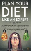 Plan Your Diet Like An Expert