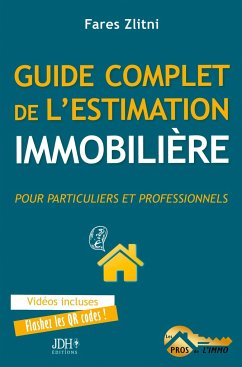 Guide complet de l¿estimation immobilière - Zlitni, Fares