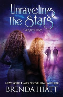 Unraveling the Stars - Hiatt, Brenda