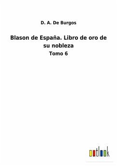 Blason de España. Libro de oro de su nobleza