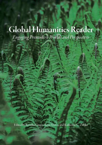 Global Humanities Reader Global Humanities Reader