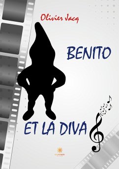 Benito et la Diva - Olivier Jacq