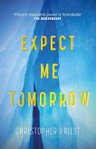 Expect Me Tomorrow (eBook, ePUB)