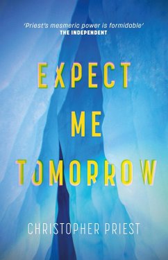 Expect Me Tomorrow (eBook, ePUB) - Priest, Christopher
