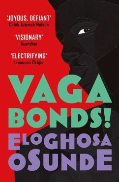 Vagabonds! (eBook, ePUB) - Osunde, Eloghosa