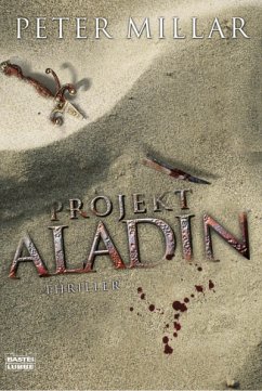 Projekt Aladin : Thriller. Peter Millar
