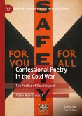 Confessional Poetry in the Cold War (eBook, PDF)