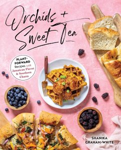 Orchids & Sweet Tea (eBook, ePUB) - Graham-White, Shanika