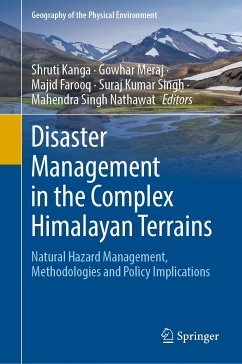 Disaster Management in the Complex Himalayan Terrains (eBook, PDF)