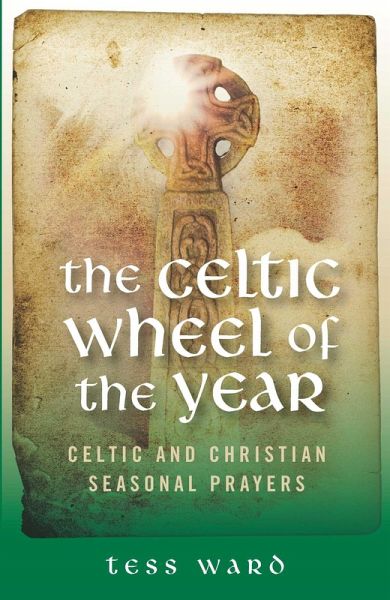 The Celtic Wheel of the Year (eBook, ePUB)