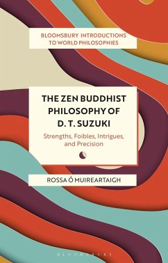Cover The Zen Buddhist Philosophy of D. T. Suzuki (eBook, ePUB)