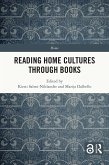 Reading Home Cultures Through Books (eBook, ePUB)