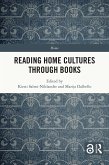 Reading Home Cultures Through Books (eBook, PDF)