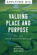 Valuing Place and Purpose (eBook, ePUB) - Bild 1