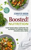 Boosted Nutrition - Plant-based recipes (eBook, ePUB)