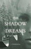 The Shadow Dreams (eBook, ePUB)