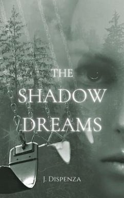 The Shadow Dreams (eBook, ePUB) - Dispenza, J.