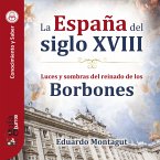 GuíaBurros: La España del siglo XVIII (MP3-Download)