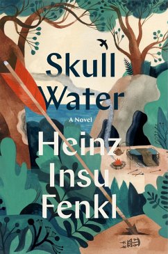 Skull Water (eBook, ePUB) - Fenkl, Heinz Insu