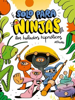 Cover Solo para ninjas 2: Los helados hipnóticos (eBook, ePUB)
