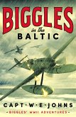 Biggles in the Baltic (eBook, ePUB)
