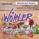 Weißwurstfrühstück mit dem Tod (MP3-Download)