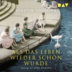 Als das Leben wieder schön wurde (MP3-Download) - Sgonina, Kerstin