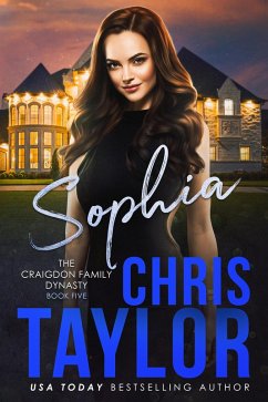 Sophia (The Craigdon Family Series, #5) (eBook, ePUB) - Taylor, Chris