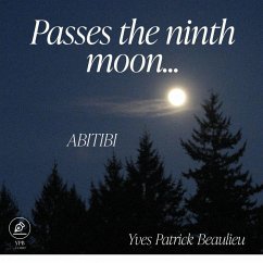 Cover Passes the ninth moon (http://www.lulu.com/spotlight/YPBQC, #1) (eBook, ePUB)