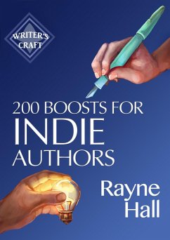 200 Boosts for Indie Authors: Empowering Inspiration and Practical Advice (Writer's Craft, #36) (eBook, ePUB) - Hall, Rayne