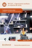 Operaciones auxiliares en el punto de venta. COMT0211 (eBook, ePUB)