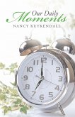Our Daily Moments (eBook, ePUB) Our Daily Moments (eBook, ePUB)