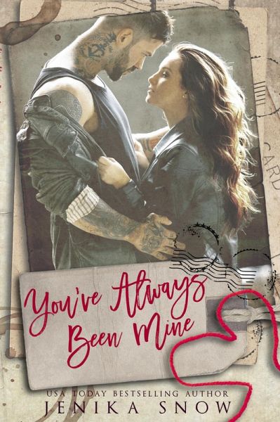 You've Always Been Mine (You're Mine, #2) (eBook, ePUB)