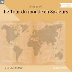 Le Tour du monde en 80 Jours (MP3-Download) - Verne, Jules