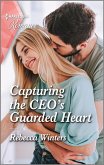 Capturing the CEO's Guarded Heart (eBook, ePUB)