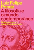 A filosofia e o mundo contemporâneo (eBook, ePUB)