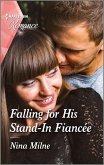 Falling for His Stand-In Fiancée (eBook, ePUB)