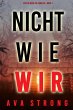 Nicht wie wir (Ein Ilse... - Bild 1