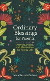Ordinary Blessings for Parents (eBook, ePUB)