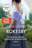 Tollkühne Lügen, sinnliche Leidenschaft / Rokesby Bd.2 (eBook, ePUB)